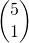 \begin{pmatrix} 5 \\ 1  \end{pmatrix}