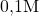 0{,}1\space\text{M}