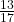 \frac{13}{17}