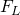 F_L
