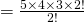 \quad = \frac { 5 \times 4 \times 3 \times \cancel {2!}}{\cancel {2!}}