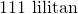 111\text{ lilitan}
