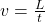 v = \frac{L}{t}