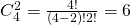 C_4^2=\frac{4!}{(4-2)!2!}=6