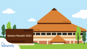 Seleksi Mandiri PTN